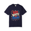 Red White and Boom 4th of July Fireworks T-Shirt